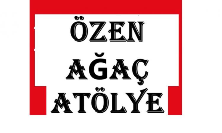 Özen Ağaç Atölyesi